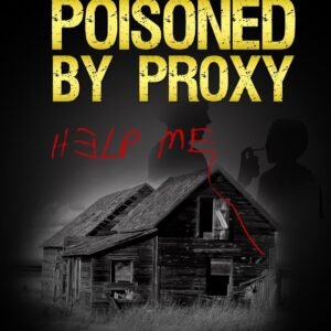 Poisoned by Proxy